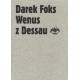 Wenus z Dessau Darek Foks motyleksiazkowe.pl