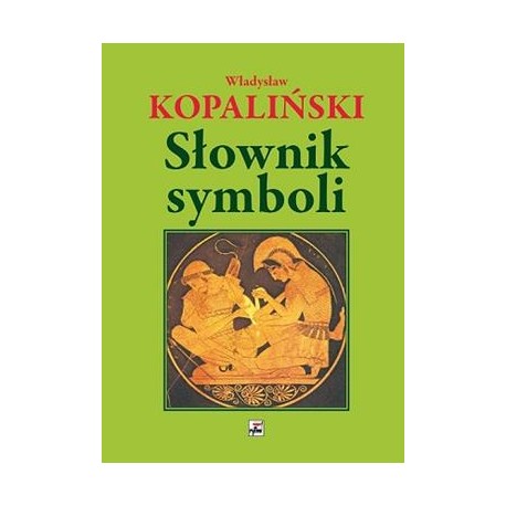 Słownik symboli Władysław Kopaliński motyleksiazkowe.pl