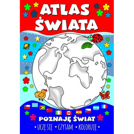 Atlas świata. Poznaję świat motyleksiazkowe.pl