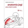 Anatomia jogi Praca mięśni w jodze wyd 2024