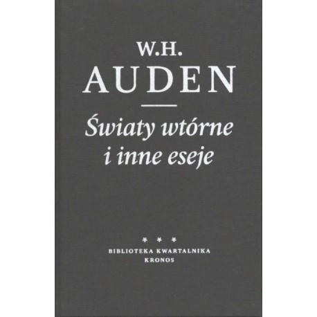 Światy wtóre i inne eseje W.H. Auden motyleksiazkowe.pl