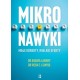Mikronawyki. Małe korekty, wielkie efekty Resa E. Lewiss motyleksiazkowe.pl