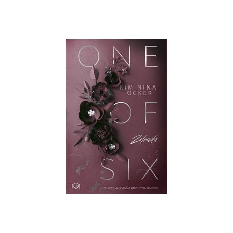 Zdrada. One Of Six. Tom 1 Kim Nina Ocker motyleksiazkowe.pl