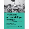 Wyznania otrzeźwiałego ekologa