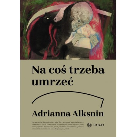 Na coś trzeba umrzeć Adrianna Alksin motyleksiazkowe.pl