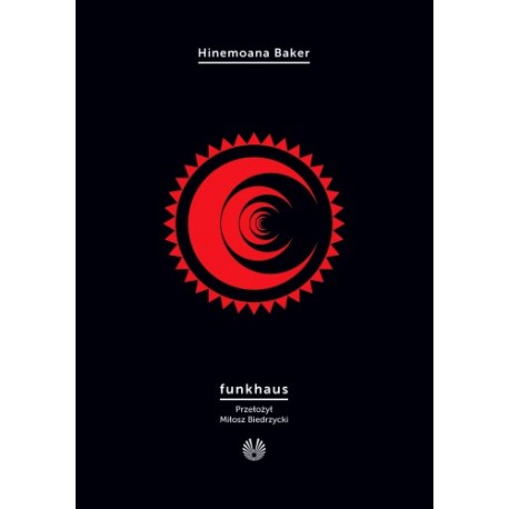 Funkhaus Hinemoana Baker motyleksiazkowe.pl