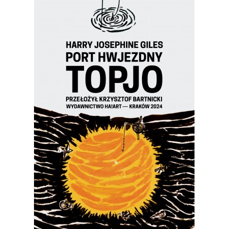 Port hwjezdny Topjo Harry Josephine Giles motyleksiazkowe.pl