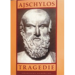 Tragedie Tom 1 Ajschylos motyleksiazkowe.pl