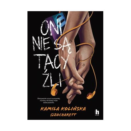 Oni nie są tacy źli Kamila Kolińska motyleksiazkowe.pl