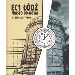 EC1 Łódź Miasto od-nowa motyleksiazkowe.pl