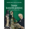 Dzieje komedii polskiej od XVI wieku do końca PRL-u. Tom 2