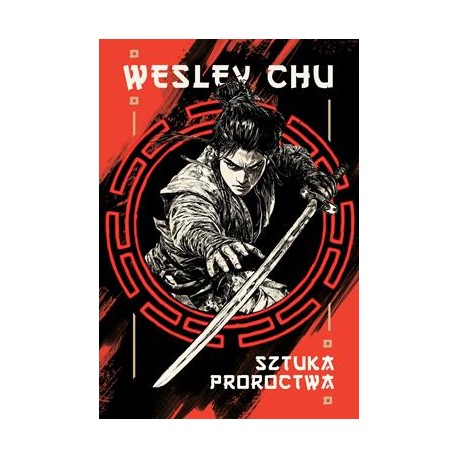 Sztuka proroctwa Wesley Chu motyleksiazkowe.pl