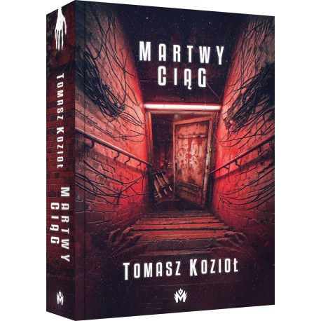 Martwy ciąg Tomasz Kozioł motyleksiazkowe.pl