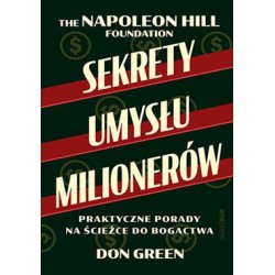 Sekrety umysłu milionerów. Praktyczne porady na ścieżce do bogactwa Napoleon Hill motyleksiazkowe.pl