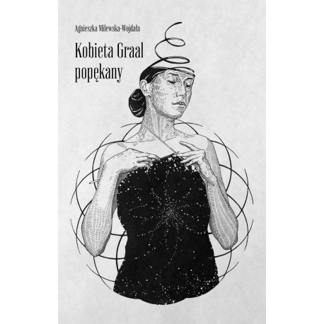Kobieta Graal popękany Agnieszka Milewska-Wojdała motyleksiazkowe.pl