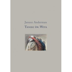 Taniec św. Wita Janusz Anderman motyleksiazkowe.pl