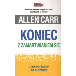 Koniec z zamartwianiem się Allen Carr motyleksiazkowe.pl