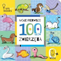Moje pierwsze 100 słów. Zwierzęta 0+ motyleksiazkowe.pl