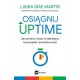 Osiągnij UPTIME. Jak zamienić chaos w kalendarzu na porządek i produktywność Laura Mae Martin motyleksiazkowe.pl