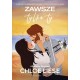 Zawsze tylko ty Chlose Liese motyleksiazkowe.pl