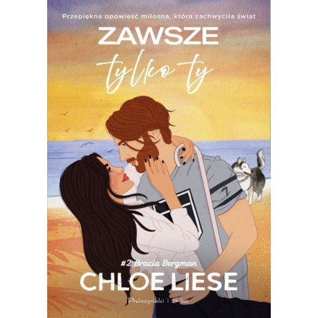 Zawsze tylko ty Chlose Liese motyleksiazkowe.pl