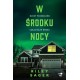 W środku nocy