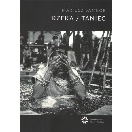 Rzeka / Taniec Mariusz Sambor motyleksiazkowe.pl