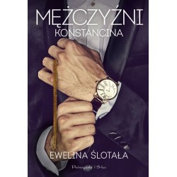 Mężczyźni Konstancina Ewelina Ślotała motyleksiazkowe.pl