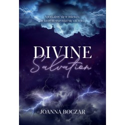 Divine Salvation Joanna Boczar motyleksiazkowe.pl