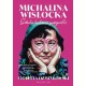 Michalina Wisłocka. Sztuka kochania gorszycielki Violetta Ozminkowski motyleksiazkowe.pl
