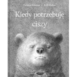Kiedy potrzebuję ciszy Zornitsa Hristova motyleksiazkowe.pl