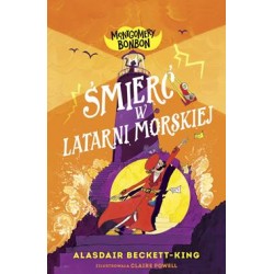Śmierć w Latarni Morskiej /Montgomery Bonbon. Tom 2 Montgomery Bonbon motyleksiazkowe.pl