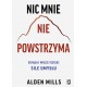 Nic mnie nie powstrzyma. Osiągaj więcej dzięki sile umysłu