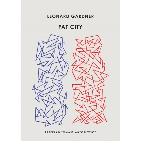 Fat City Leonard Gardner motyleksiazkowe.pl 