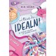 (Nie)idealni