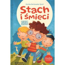 Stach i śmieci Monika Borkowska-Szmit motyleksiazkowe.pl