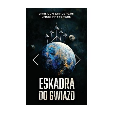 Eskadra Do Gwiazd Brandon Sanderson motyleksiazkowe.pl