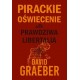 Pirackie Oświecenie albo prawdziwa Libertalia