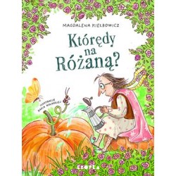Którędy na Różaną? Magdalena Kiełbowicz motyleksiazkowe.pl