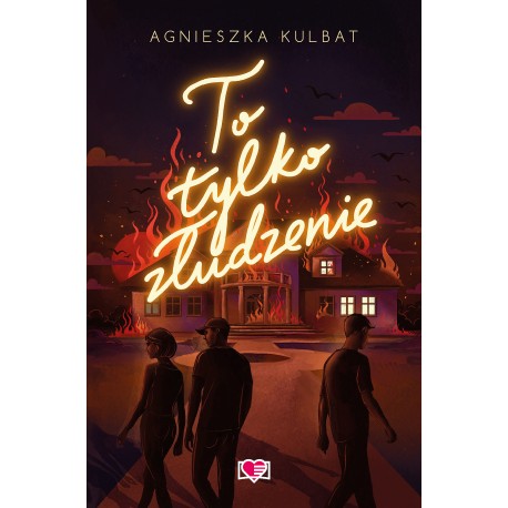 To tylko złudzenie. Blef. Tom 2 Agnieszka Kulbat motyleksiazkowe.pl