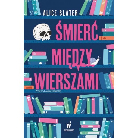 Śmierć między wierszami Alice Slater motyleksiazkowe.pl