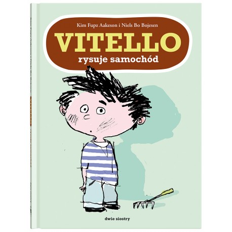Vitello rysuje samochód Kim Fupz Aakeson motyleksiazkowe.pl