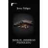Dzieje jednego pistoletu