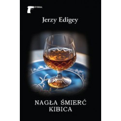 Nagła śmerć kibica Jerzy Edigey motyleksiazkowe.pl