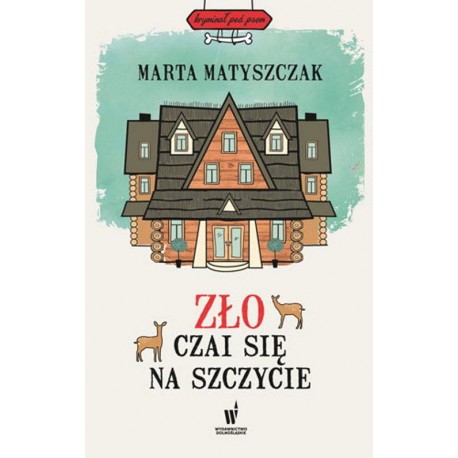 Zło czai się na szczycie marta matyszczak motyleksiazkowe.pl
