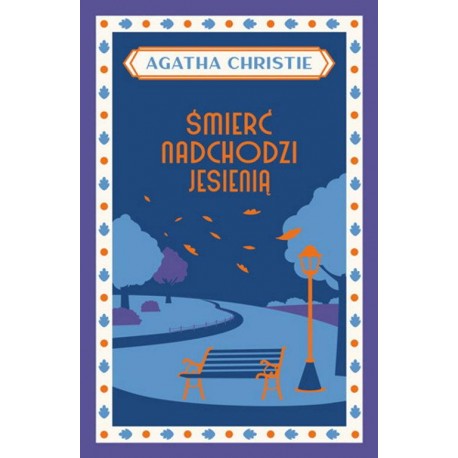 Śmierć nadchodzi jesienią Agatha Christie motyleksiazkowe.pl