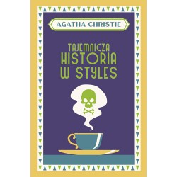 Tajemnicza historia w Styles Agatha Christie motyleksiazkowe.pl 