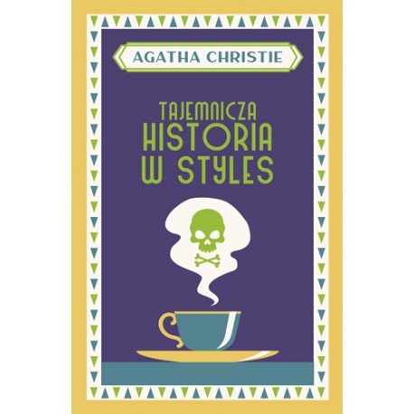 Tajemnicza historia w Styles Agatha Christie motyleksiazkowe.pl 