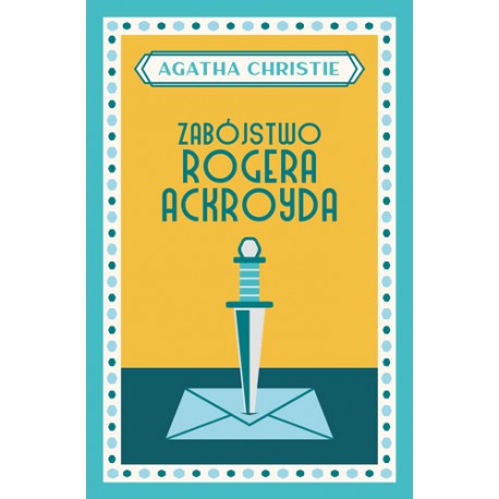 Zabójstwo Rogera Ackroyda Agatha Christie motyleksiazkowe.pl
