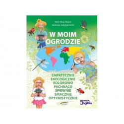 W moim ogrodzie Alicja Wejner motyleksiazkowe.pl